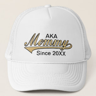 AKA Mommy Since .... Trucker Hat