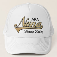 AKA Nana Since ....