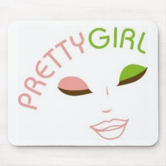 AKA Pretty Girl Mouse Pad (Front)