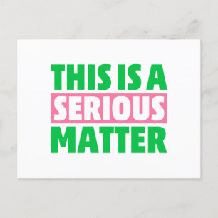 AKA Sorority This is a Serious Matter 1908  Postcard