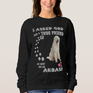 Akbash Dog Mum Dad, Coban Kopegi Puppy , Cute Akba Sweatshirt