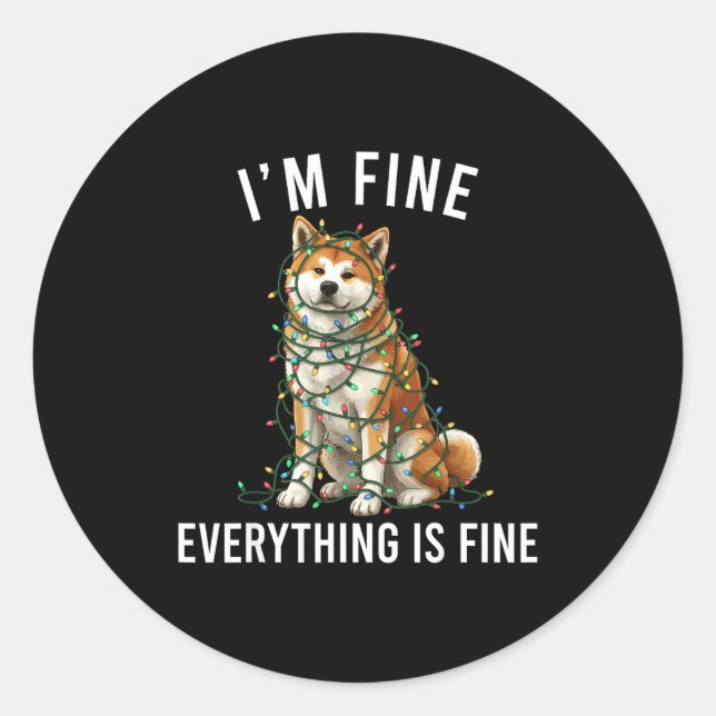 Akita Inu Christmas I'm Fine Everything Is Fine  Classic Round Sticker (Front)