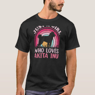 Akita Inu Dog  Vintage Just A Girl Who Loves Akita T-Shirt