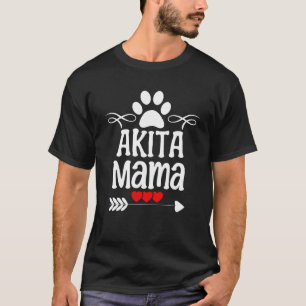 Akita Mama for Akita Lover for Mother s Day Christ T-Shirt