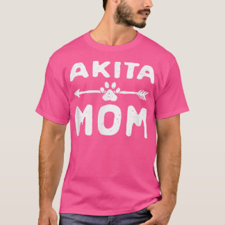 Akita Mom Akita Inu Dog Lover Great Japanese Dog P T-Shirt
