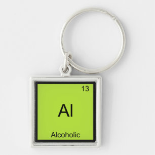 Al - Alcoholic Chemistry Element Symbol Funny Key Ring