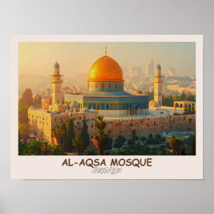 Al-aqsa mosque _ Al Quds _ Jerusalem _ Palestine Poster