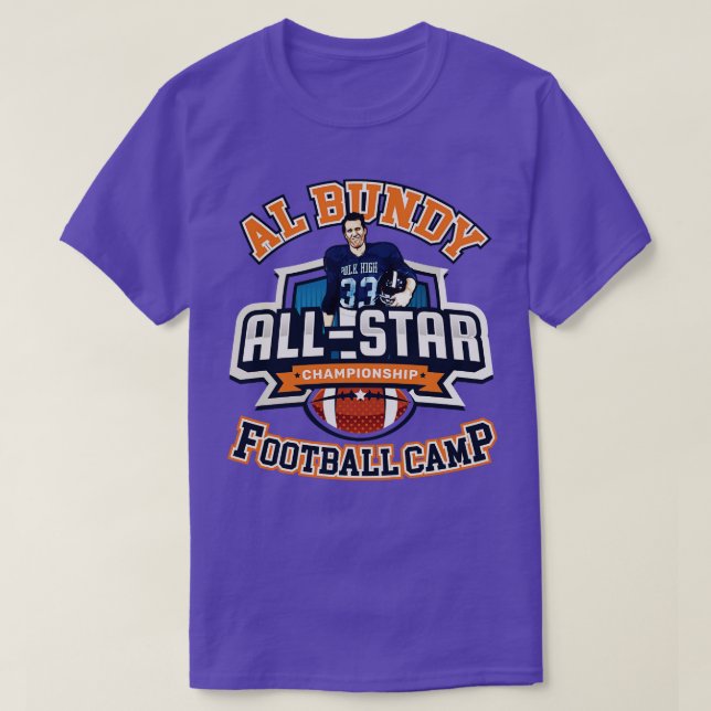 Al Bundy All Camp T-Shirt (Design Front)