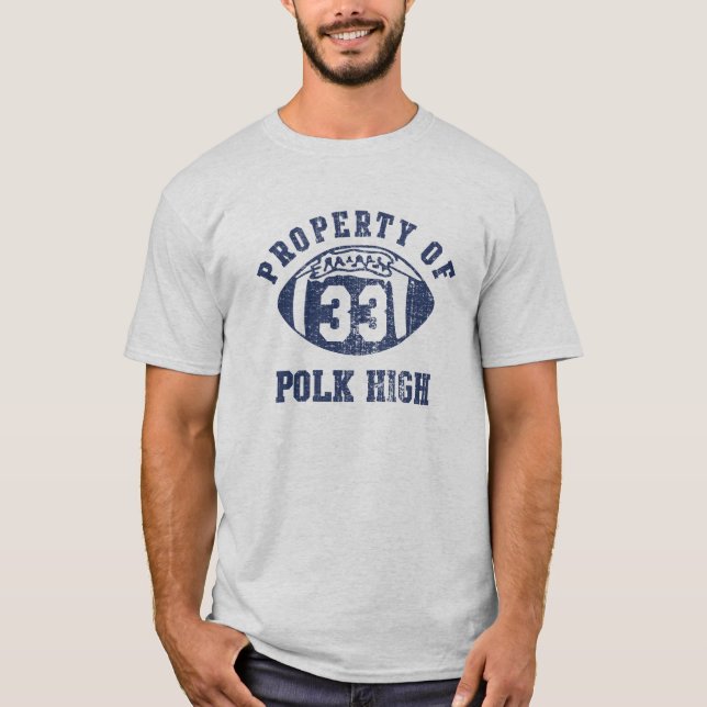 Al Bundy Property Of Polk High Number 33 Tees (Front)