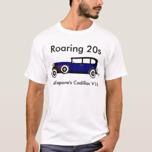 Al Capone's Cadillac 16 V - Roaring 20's T-Shirt