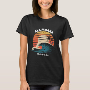 Ala Moana Beach Hawaii Women Men Surfboarding  T-Shirt