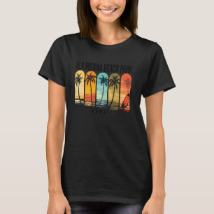 Ala Moana Beach Park Hawaii Men Beach Rider Women T-Shirt