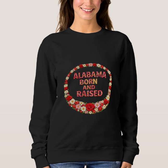Alabama Born and Raised Illustration Sweatshirt (Front)