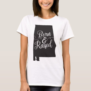 Alabama Born & Raised T-Shirt