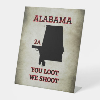 Alabama: Defend Your Second Amendment Pedestal Sign