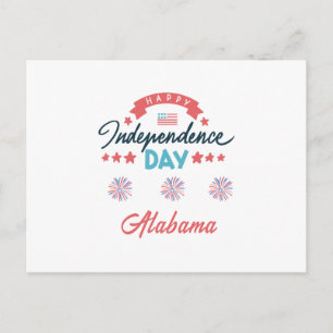 Alabama: Happy Independence Day! Postcard