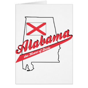 Alabama Heart of Dixie!