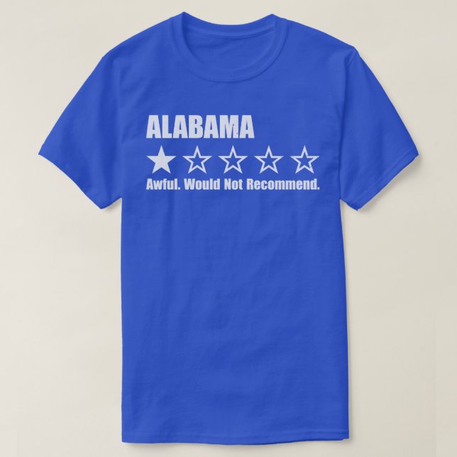 Alabama One Review TShirt 2 (Design Front)