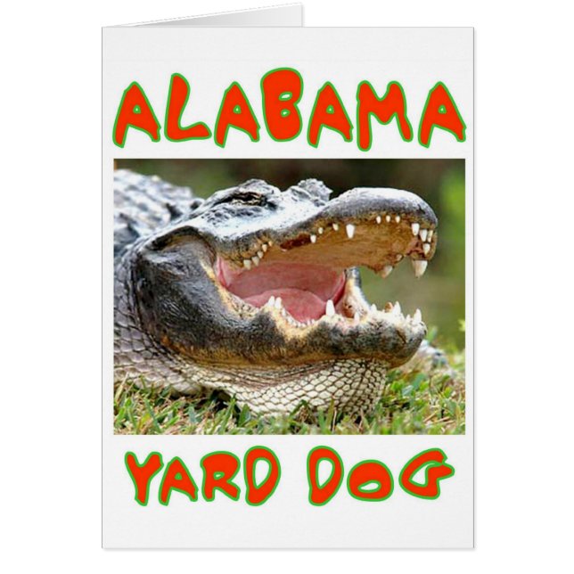 ALABAMA YARD DOG (Front)