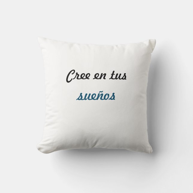 Alamohei cree en tus sueños cushion (Front)