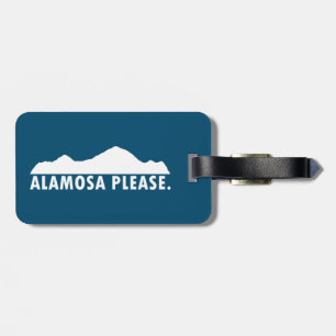 Alamosa Colorado Please Luggage Tag