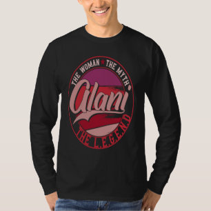 Alani the Lady of Myth the Legend T-Shirt