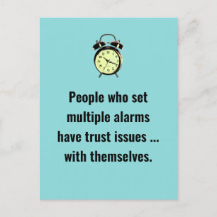 Alarm Clock Trust Issues Joke / Just for Fun Postcard