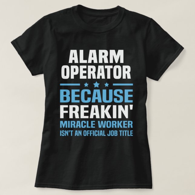 Alarm Operator T-Shirt (Design Front)