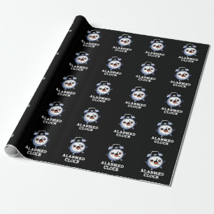 Alarmed Clock Funny Alarm Clock Pun Dark BG Wrapping Paper