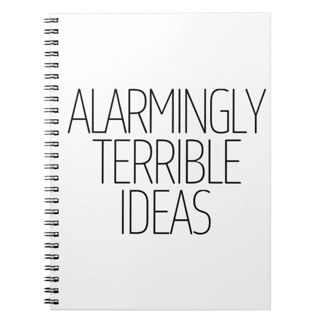 Alarmingly Terrible Ideas Notebook (Front)