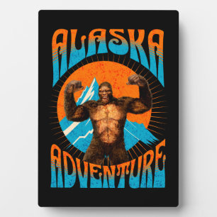 Alaska Adventure Funny Sasquatch Plaque
