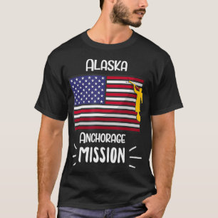 Alaska Anchorage Mormon LDS Mission Missionary T-Shirt