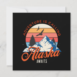 Alaska Awaits! Invitation