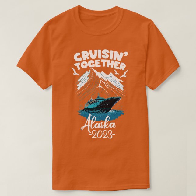 Alaska Cruise 2023 Family Friends and Group Summer T-Shirt (Design Front)