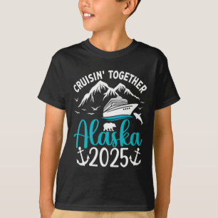 Alaska Cruise 2025 Family Friends Vacation Travel T-Shirt