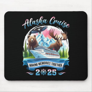 Alaska Cruise 2025 Making Memories Together Group Mouse Pad