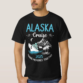 Alaska Cruise 2025 Matching Family Friends T-Shirt
