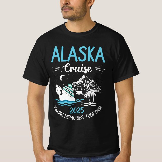 Alaska Cruise 2025 Matching Family Friends T-Shirt (Front)