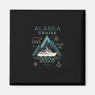 Alaska Cruise 2026 - Family Vacation Trip Magnet