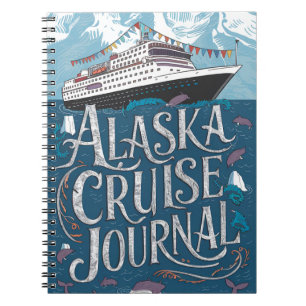 Alaska Cruise Journal