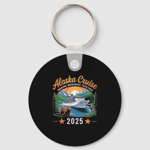 Alaska Cruise Making Memories 2025 Family Vacation Key Ring