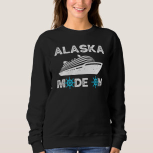 Alaska Cruise Mode On Alaskan Trip Family Friend V Sweatshirt