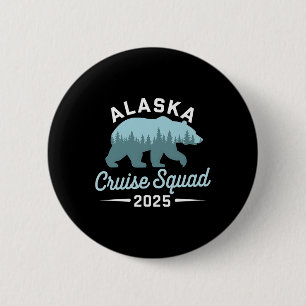 Alaska Cruise Squad 2025 Family Vacation Matching 6 Cm Round Badge