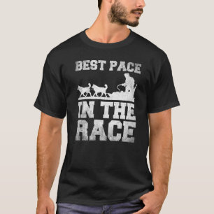 Alaska Dog sled Mushing Best pace in the race T-Shirt