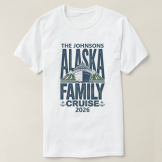 Alaska Family Cruise Custom Matching Name Year T-Shirt