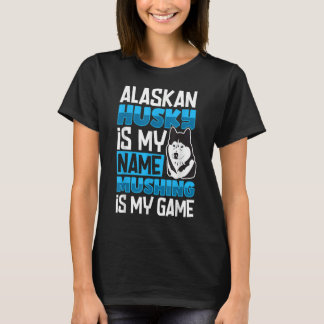 Alaska husky sled dog racing and mushing 4 T-Shirt