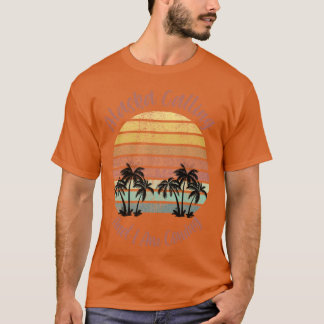 Alaska is calling and i am coming T-Shirt
