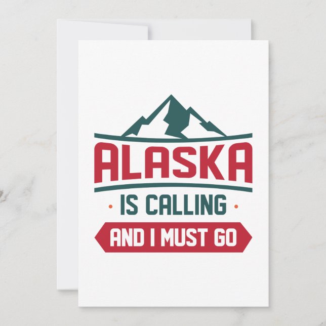 Alaska Is Calling And I Must Go Thank You Card (Front)