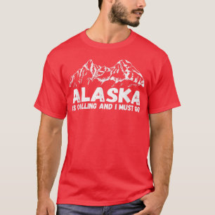 Alaska Is Calling And I Must Go Vintage Mountains  T-Shirt