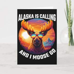 Alaska Moose Tourist Travel Funny Moose Adventure Card
